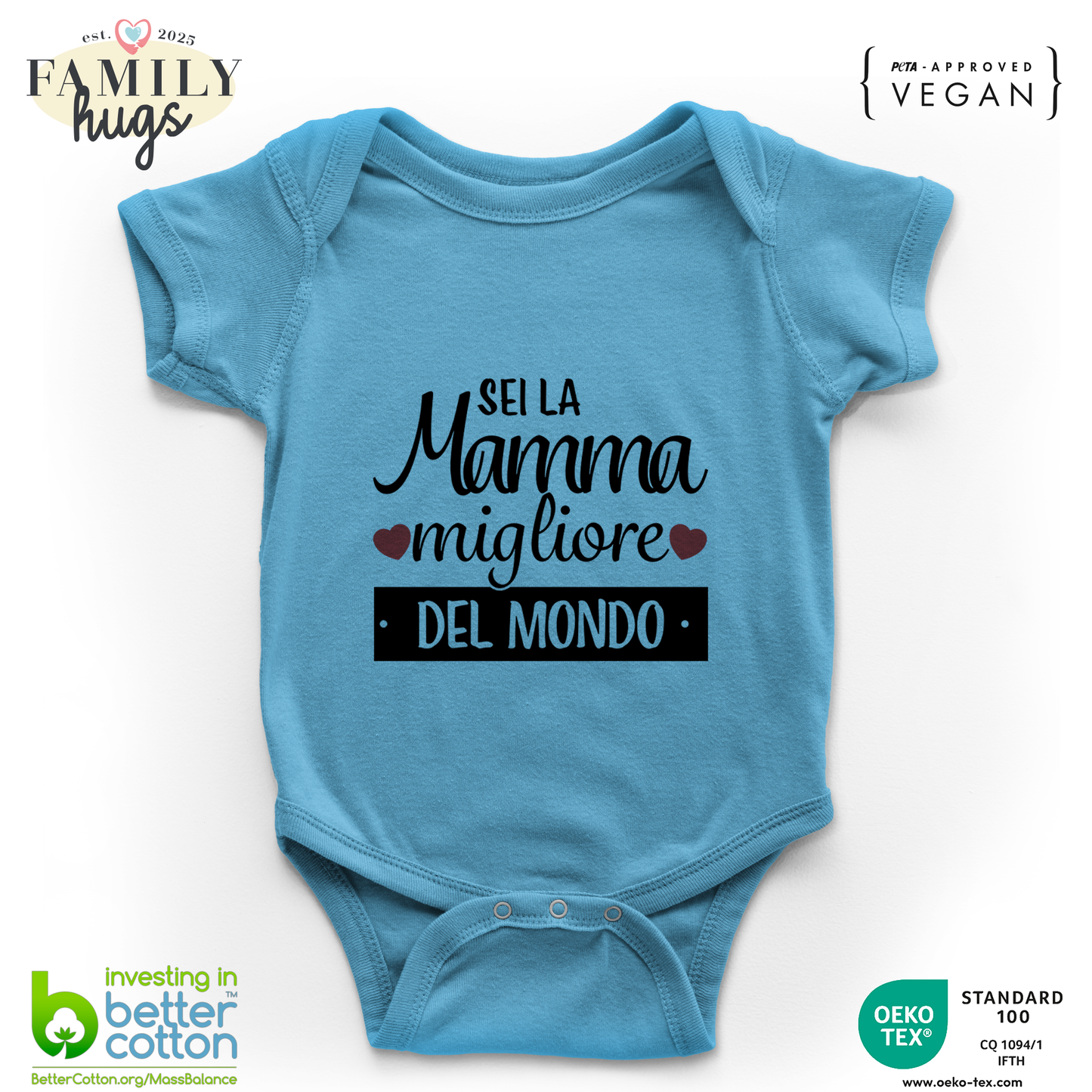 body neonato -sei la mamma migliore del mondo