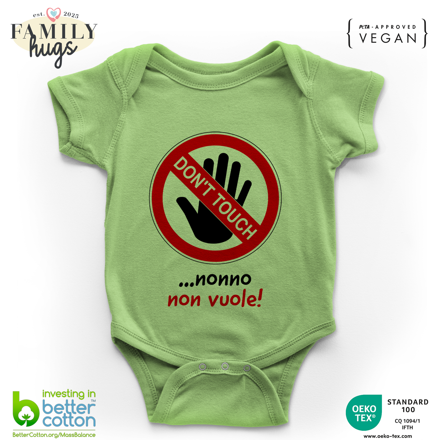 body neonato -dont touch nonno non vuole