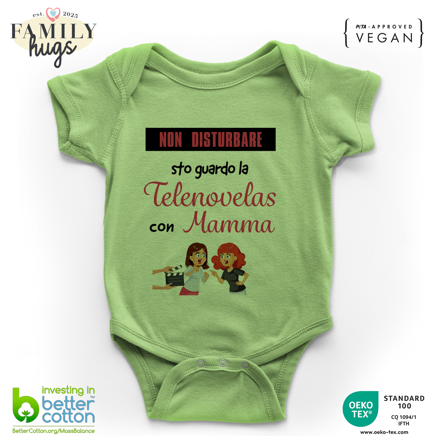 body neonato -non disturbare sto guardo la telenovelas con mamma