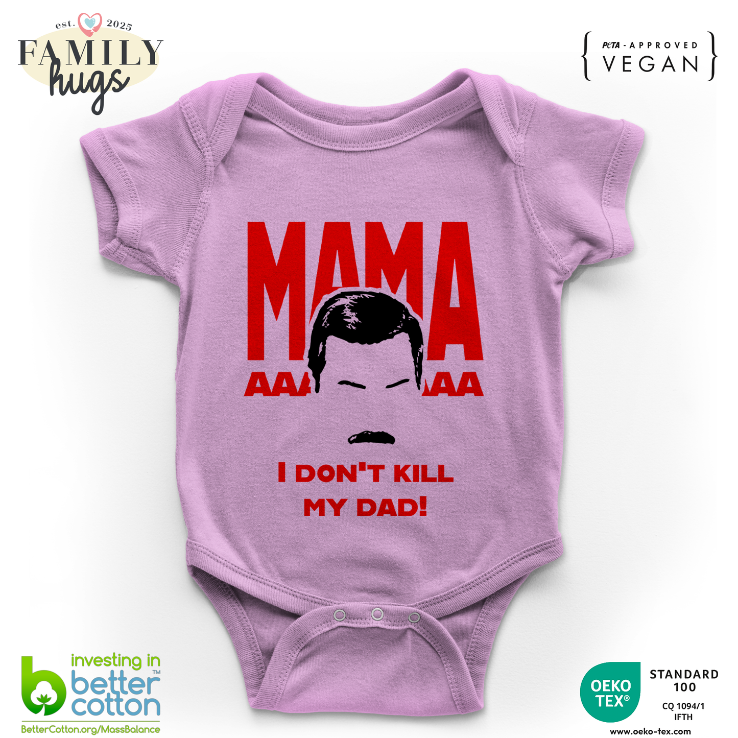body neonato -freddie mamaaaa dont kill my dad
