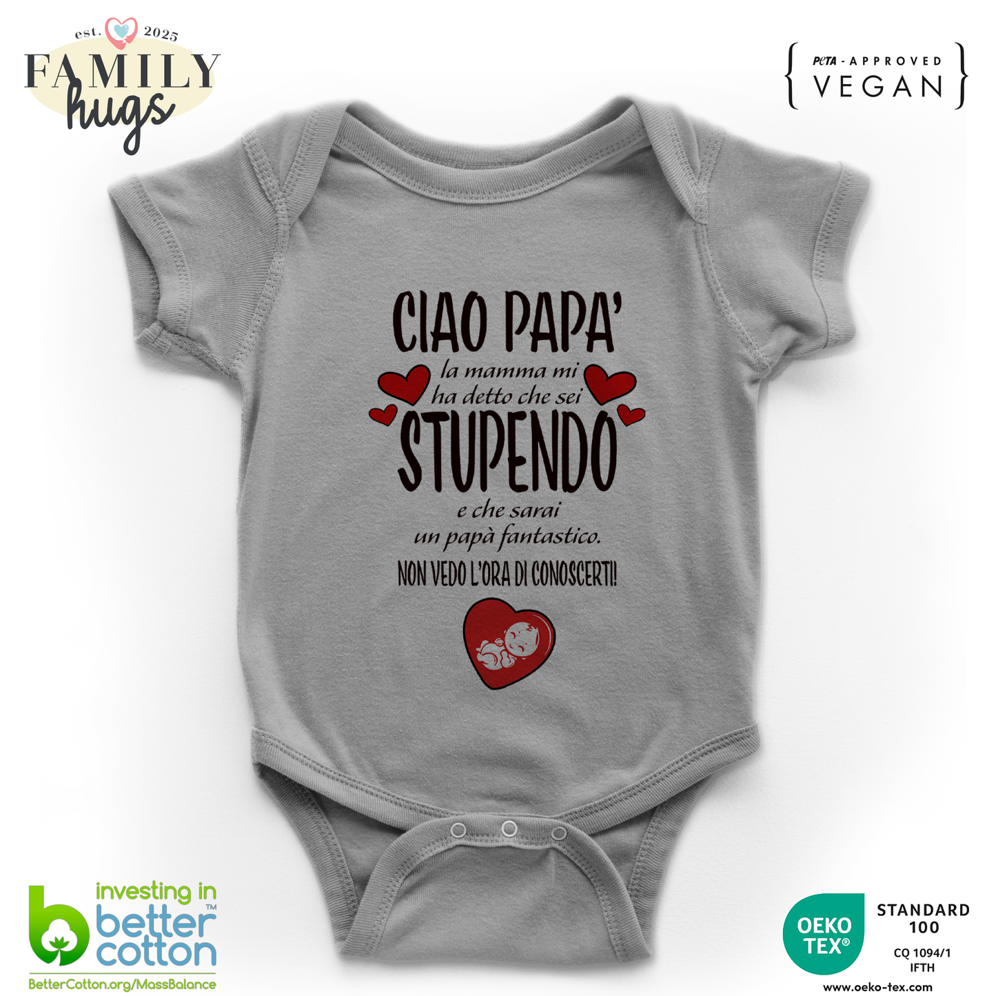 body neonato - ciao papa mamma mi ha detto che sei stupendo e che sarai un papa fantastico non vedo l ora di conoscerti