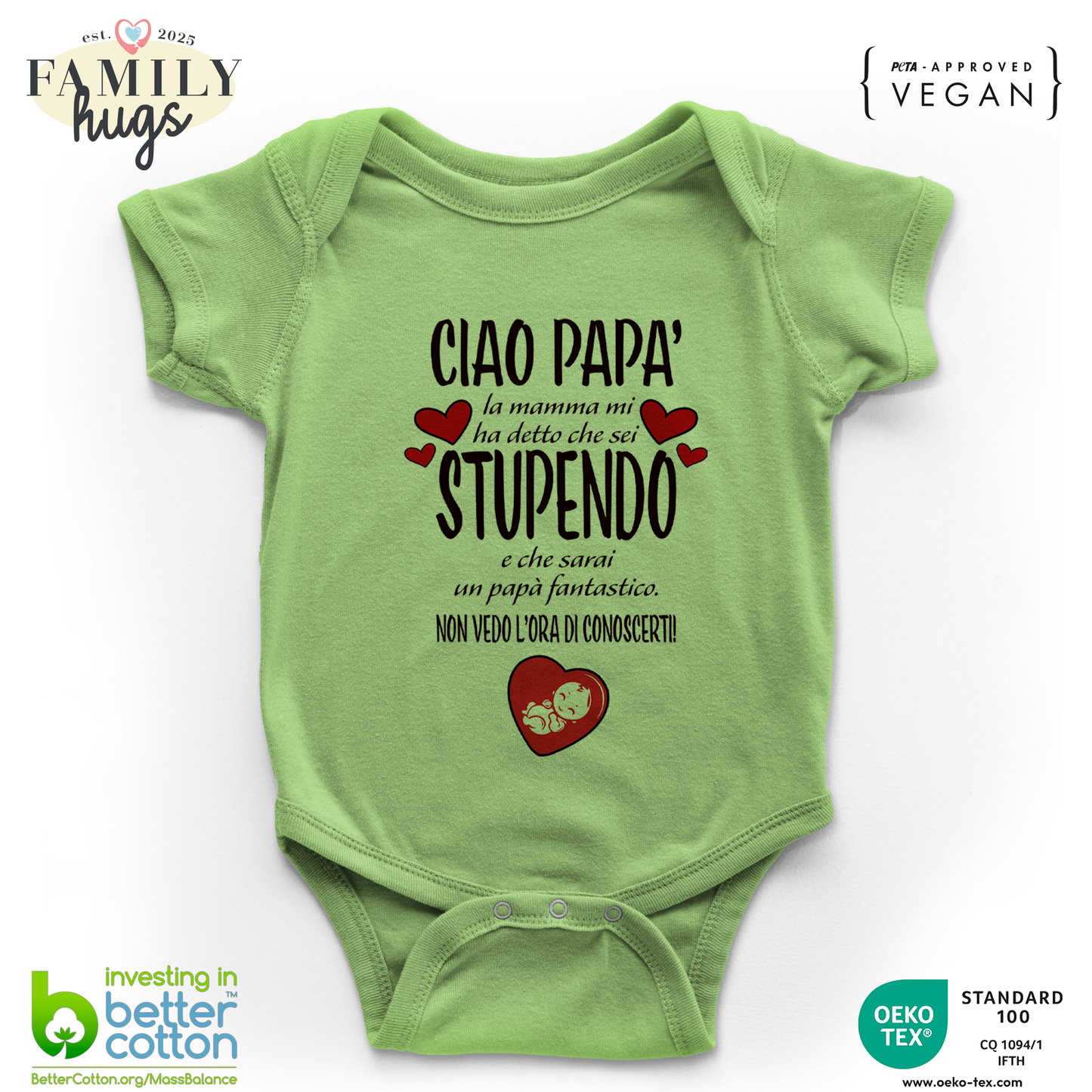 body neonato - ciao papa mamma mi ha detto che sei stupendo e che sarai un papa fantastico non vedo l ora di conoscerti
