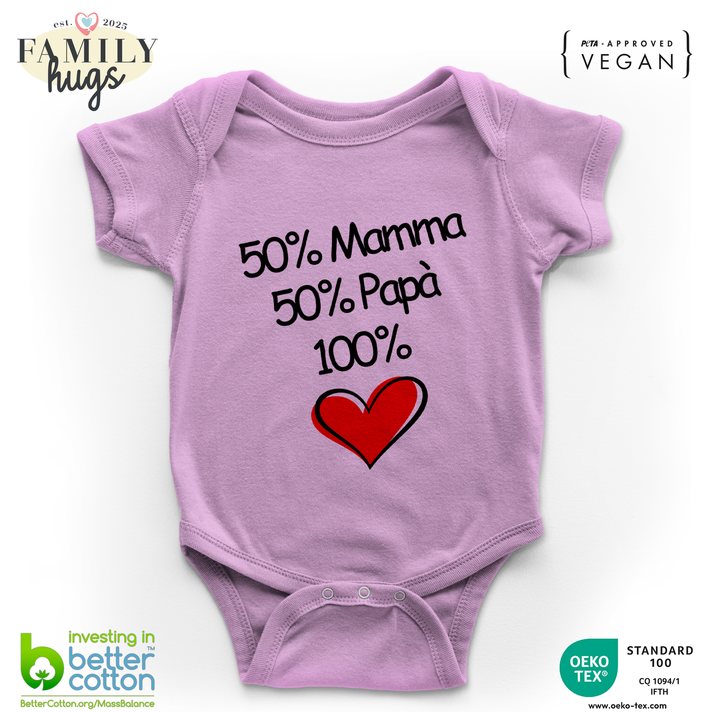 body neonato - 50 mamma 50 papa 100 amore