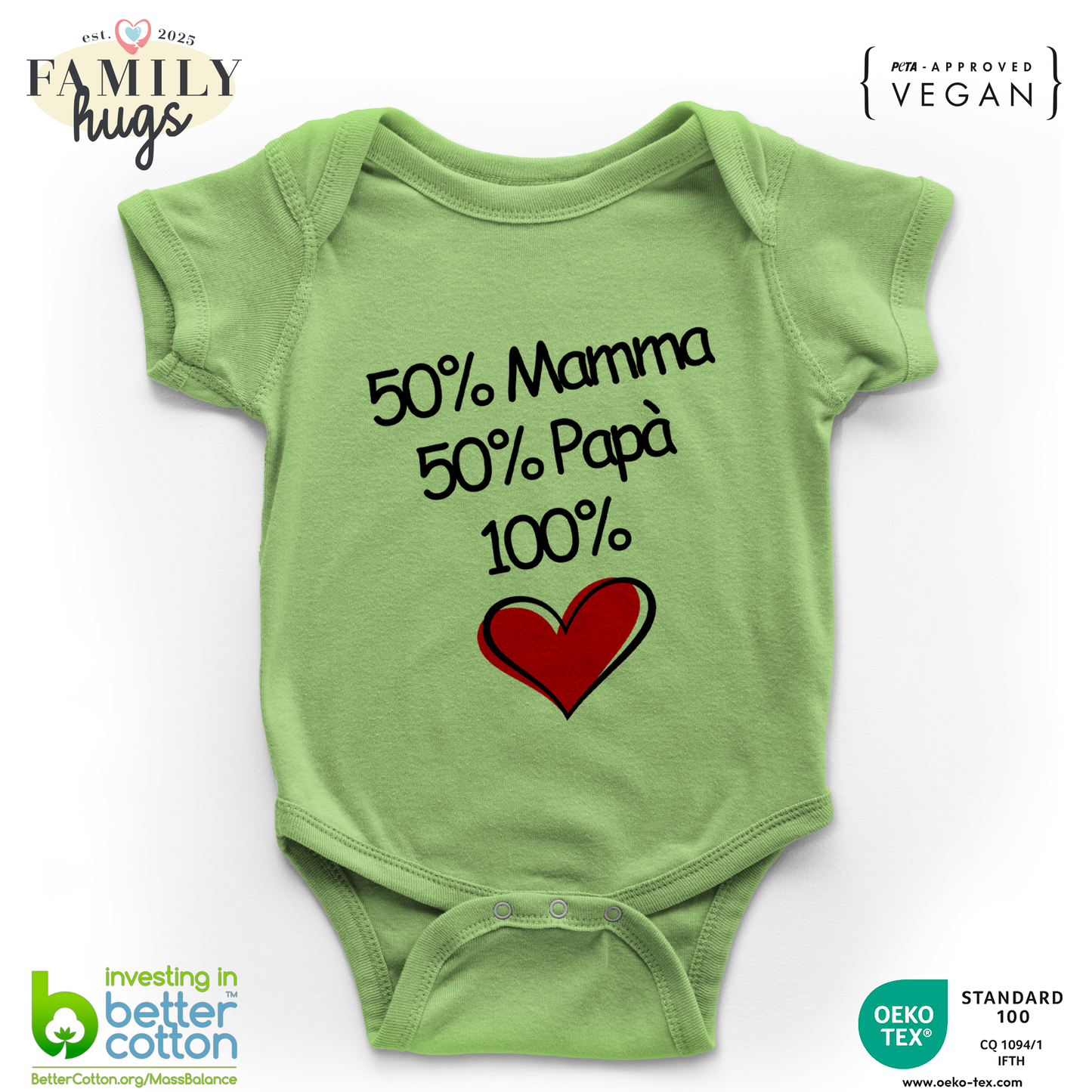 body neonato - 50 mamma 50 papa 100 amore