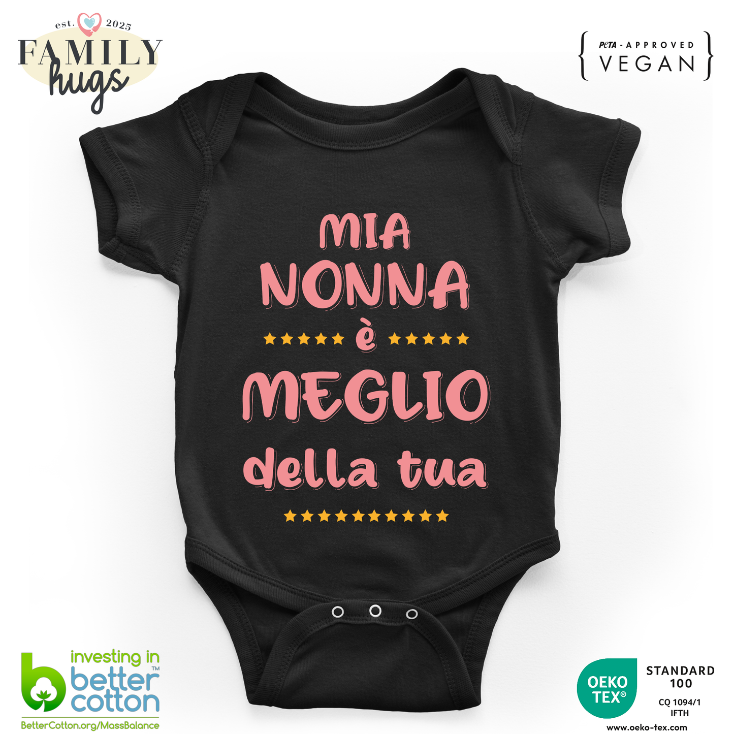 body neonato -mia nonna e meglio della tua