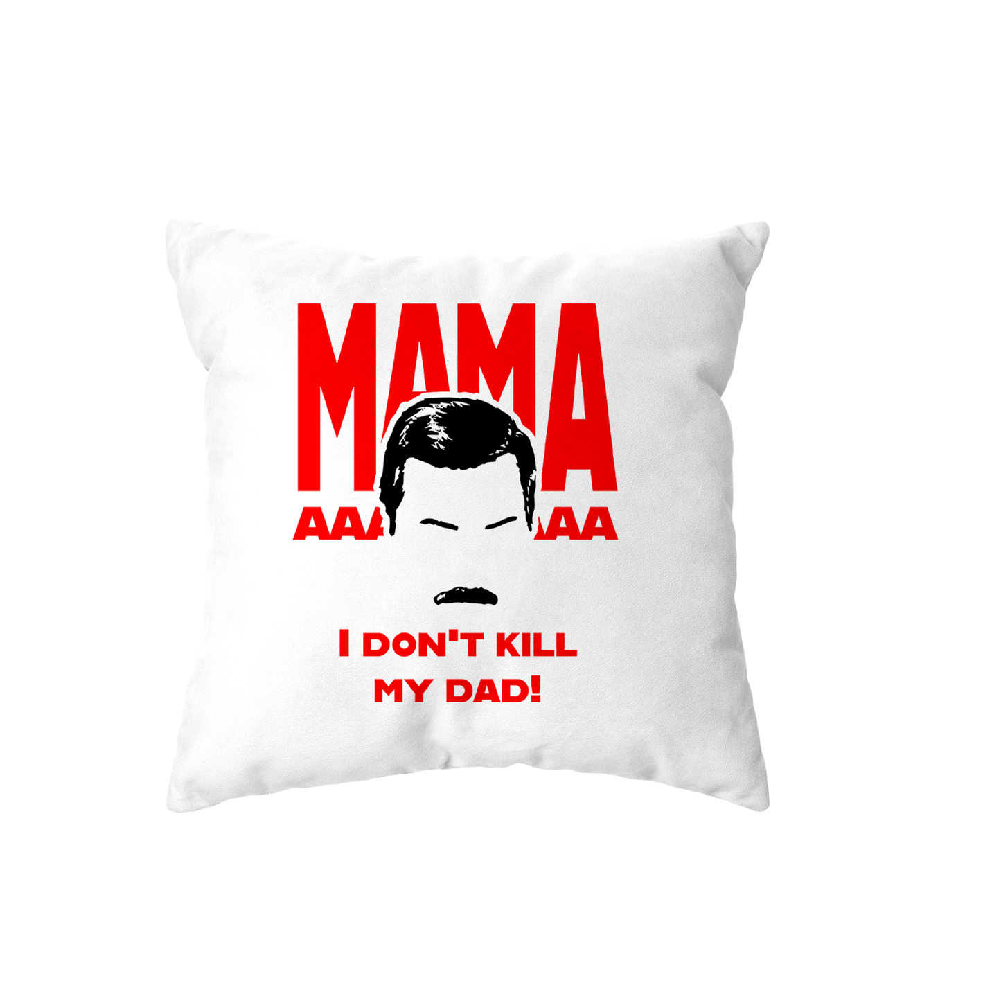 cuscino -freddie mamaaaa dont kill my dad