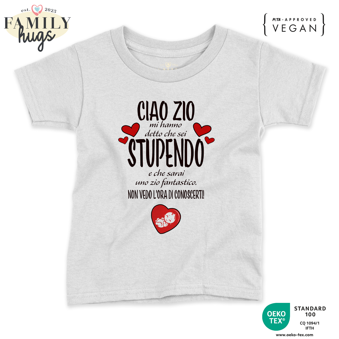 maglietta neonato - ciao zio mi ha detto che sei stupendo e che sarai uno zio fantastico non vedo l ora di conoscerti