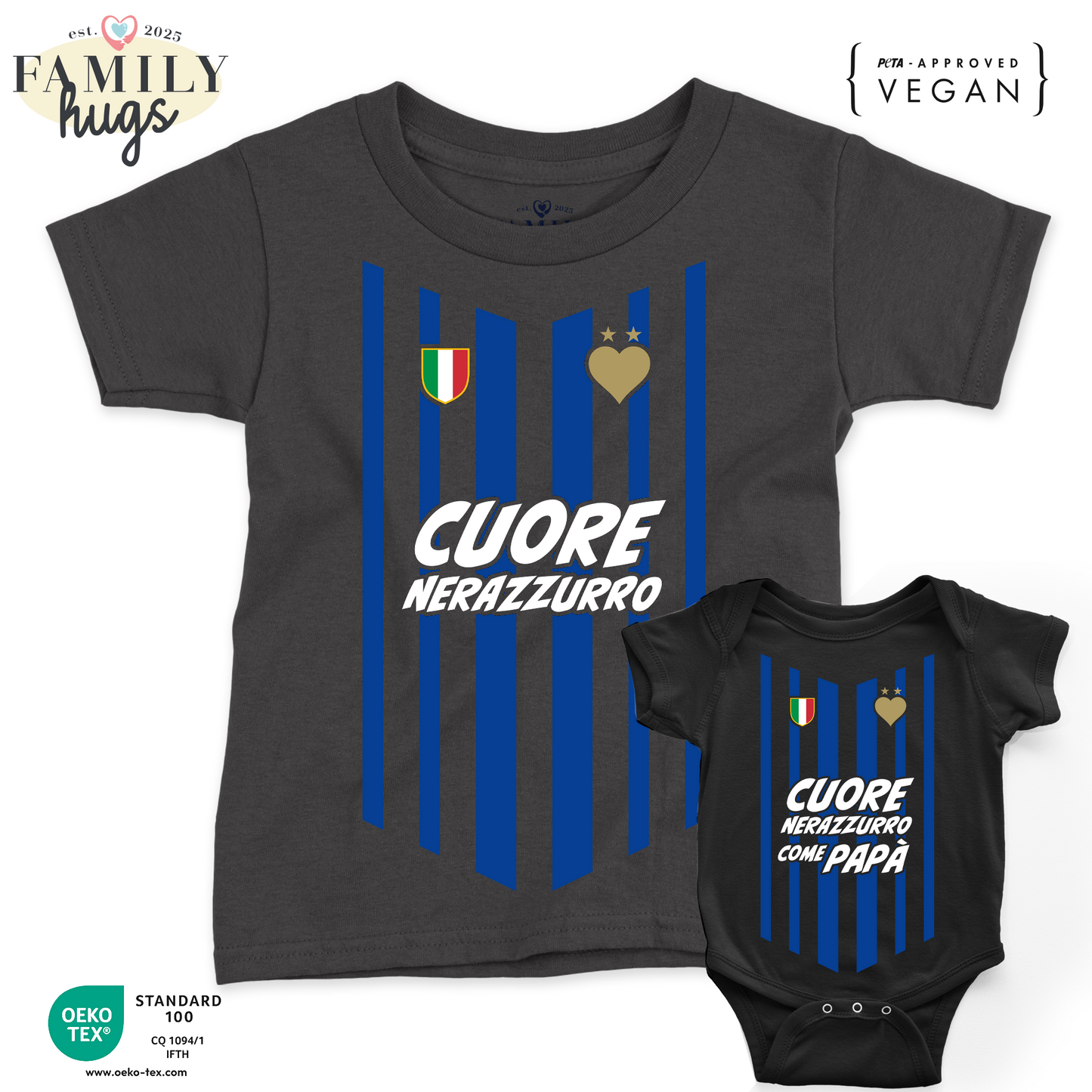 Maglietta e Body -Cuore nerazzurro come Papà