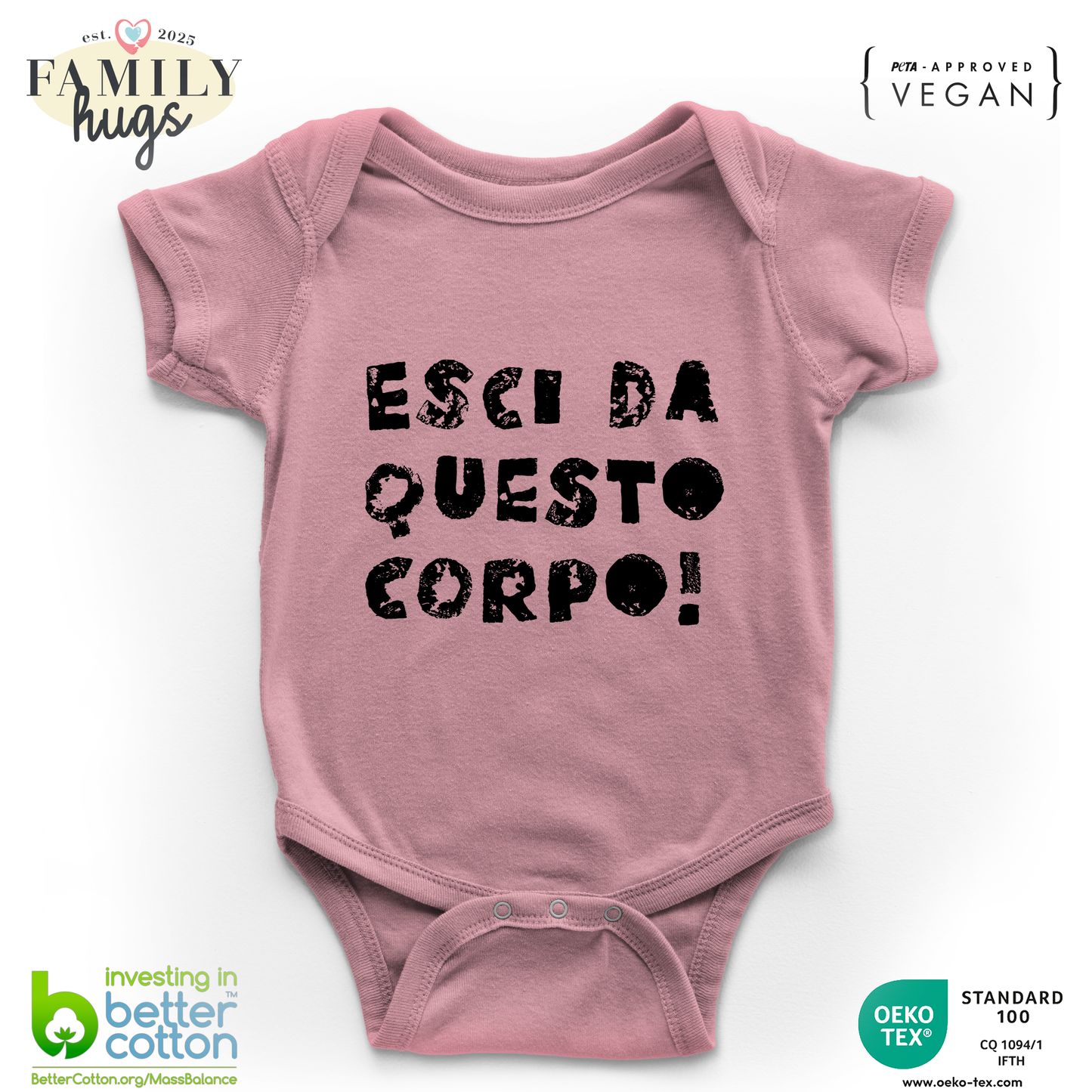 Body Bambino 0-24 Mesi - Esci da questo corpo! - Family Hugs