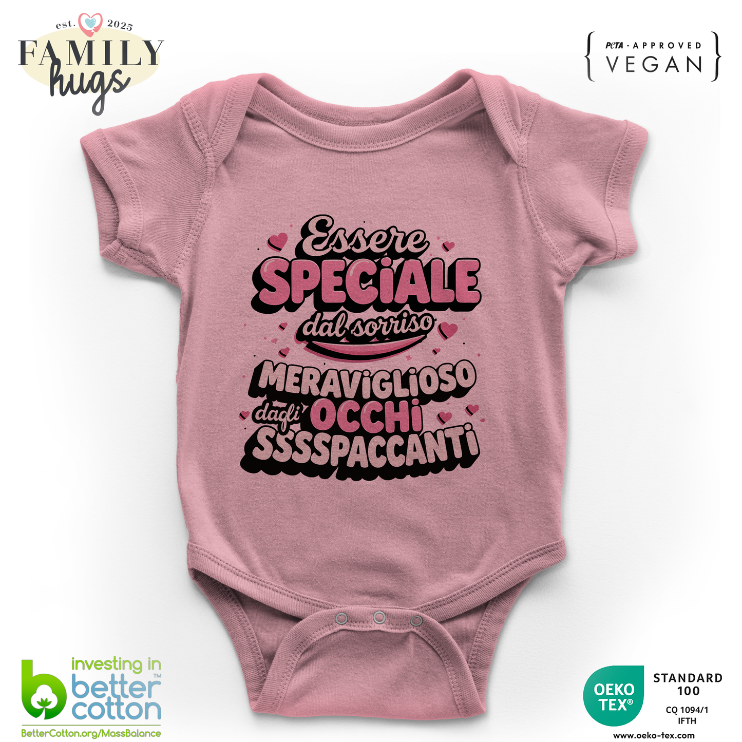 Body Bambino 0-24 Mesi -Essere speciale dal sorriso meraviglioso e dagli occhi sssspaccanti! - Family Hugs