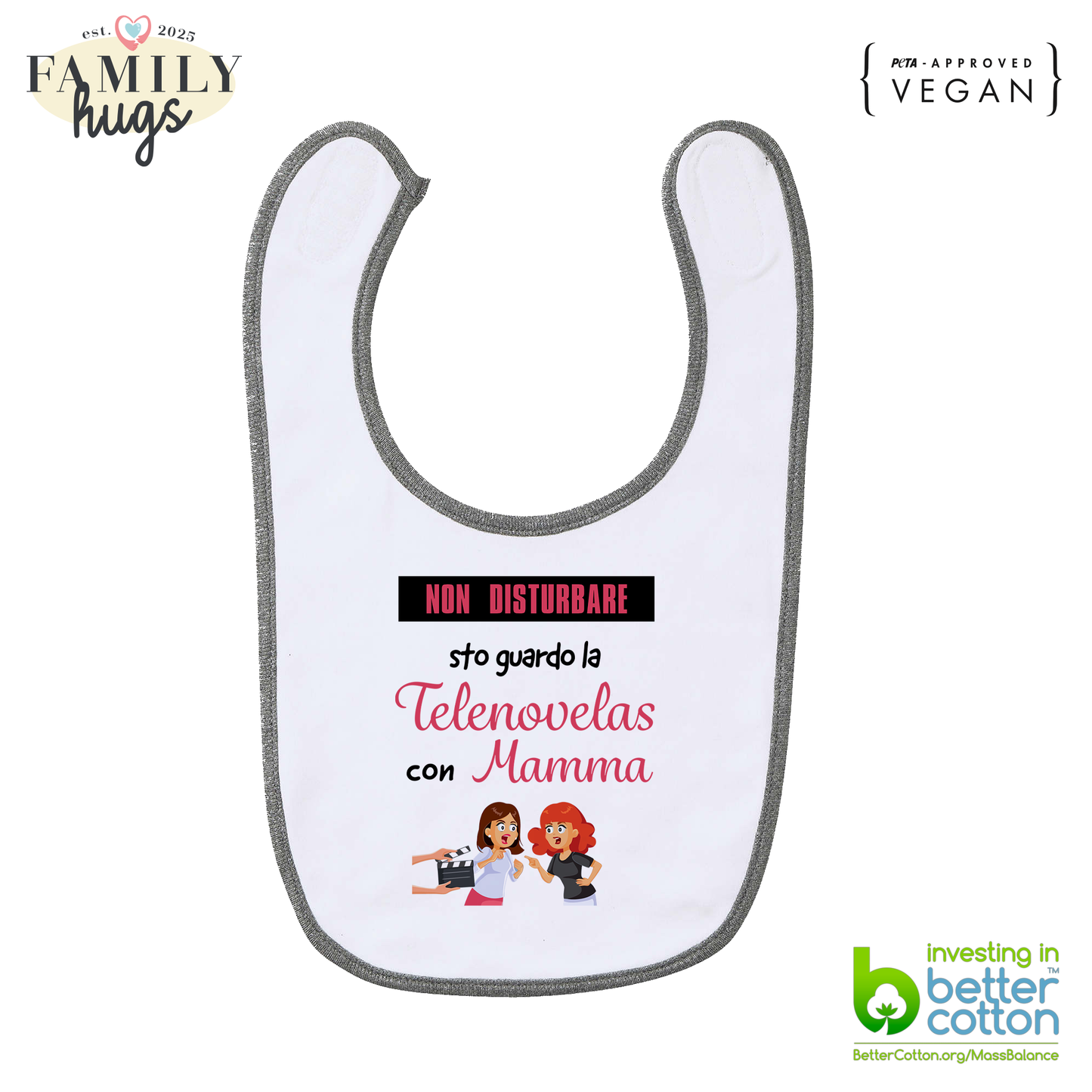 bavaglino -non disturbare sto guardo la telenovelas con mamma