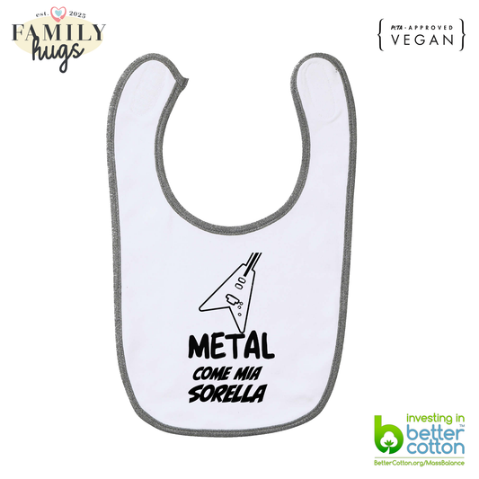 bavaglino -metal come mia sorella