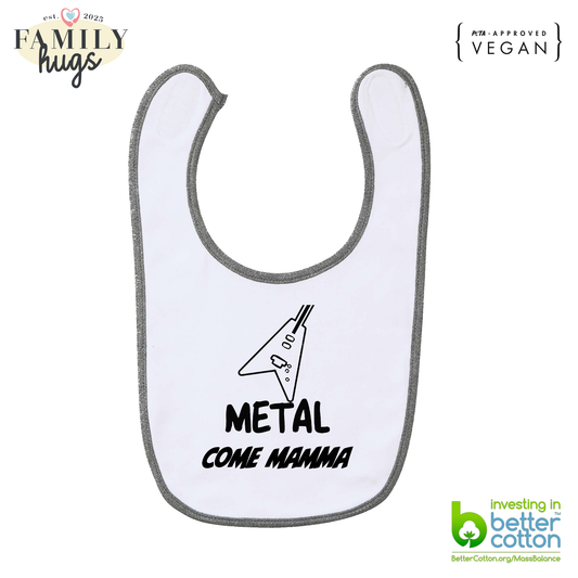 bavaglino -metal come mamma