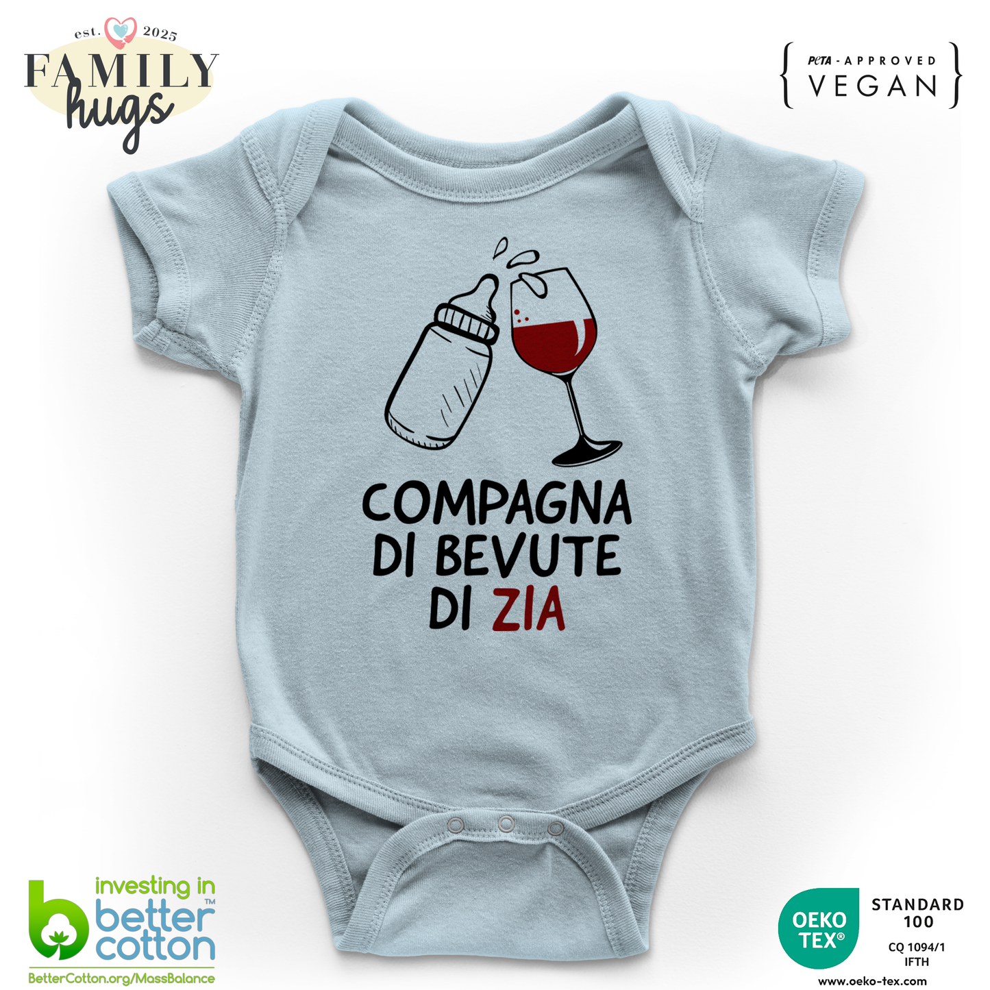 body neonato - compagna di bevute di zia