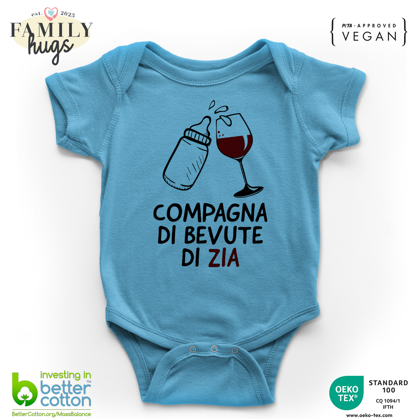 body neonato - compagna di bevute di zia