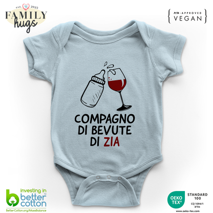 body neonato - compagno di bevute di zia