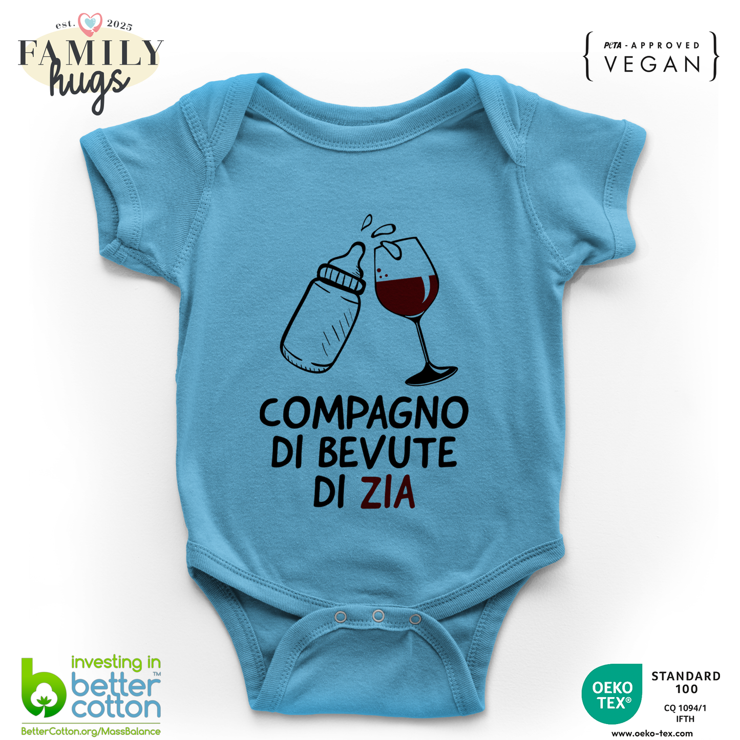 body neonato - compagno di bevute di zia