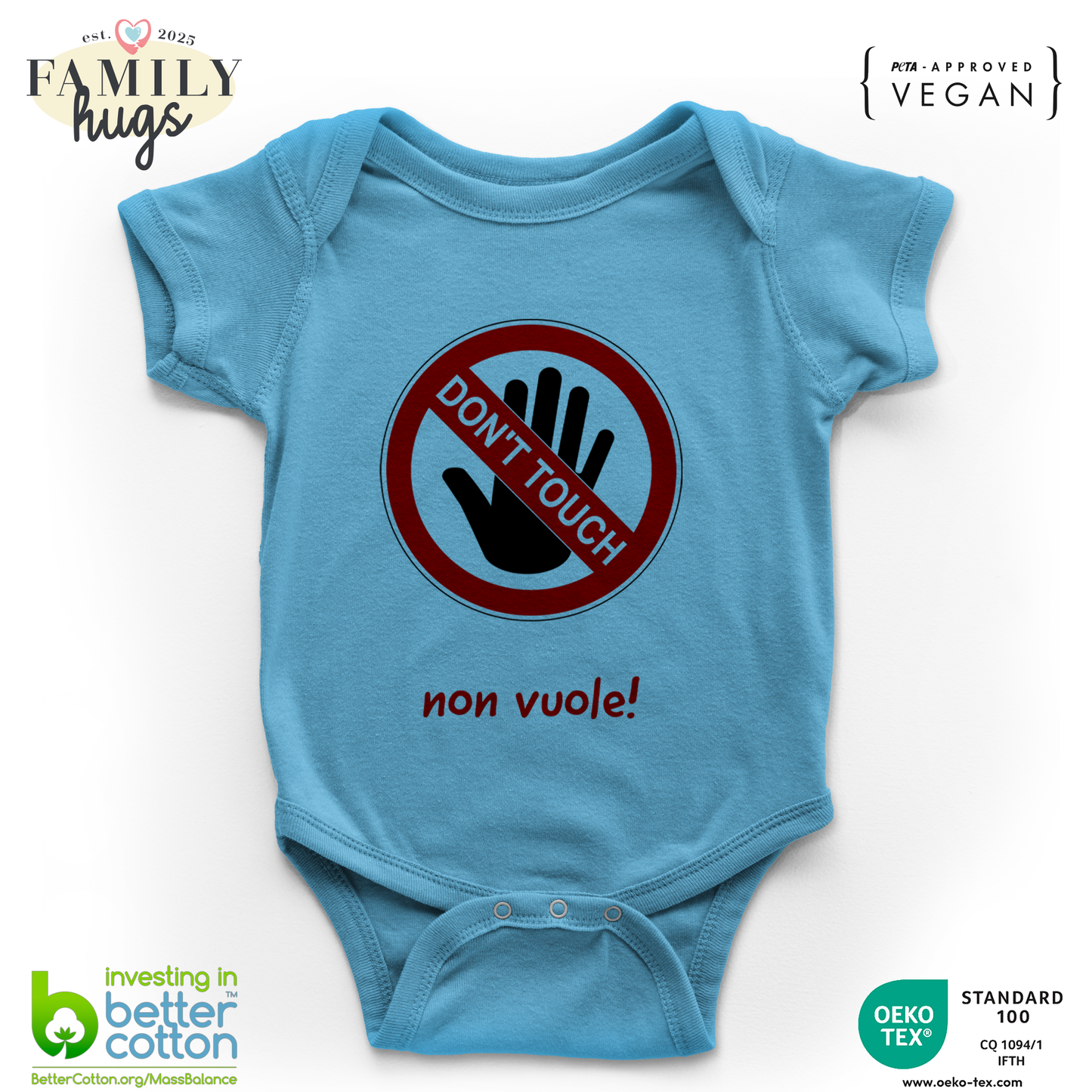 body neonato -dont touch mamma non vuole