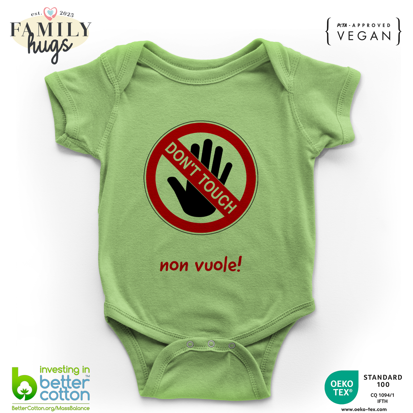 body neonato -dont touch mamma non vuole