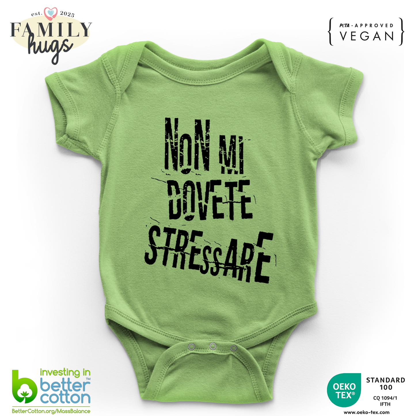 body neonato - non mi dovete stressare
