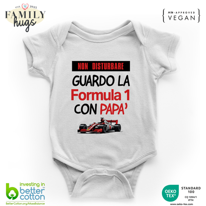 body neonato -non disturbare guardo la formula 1 con papa