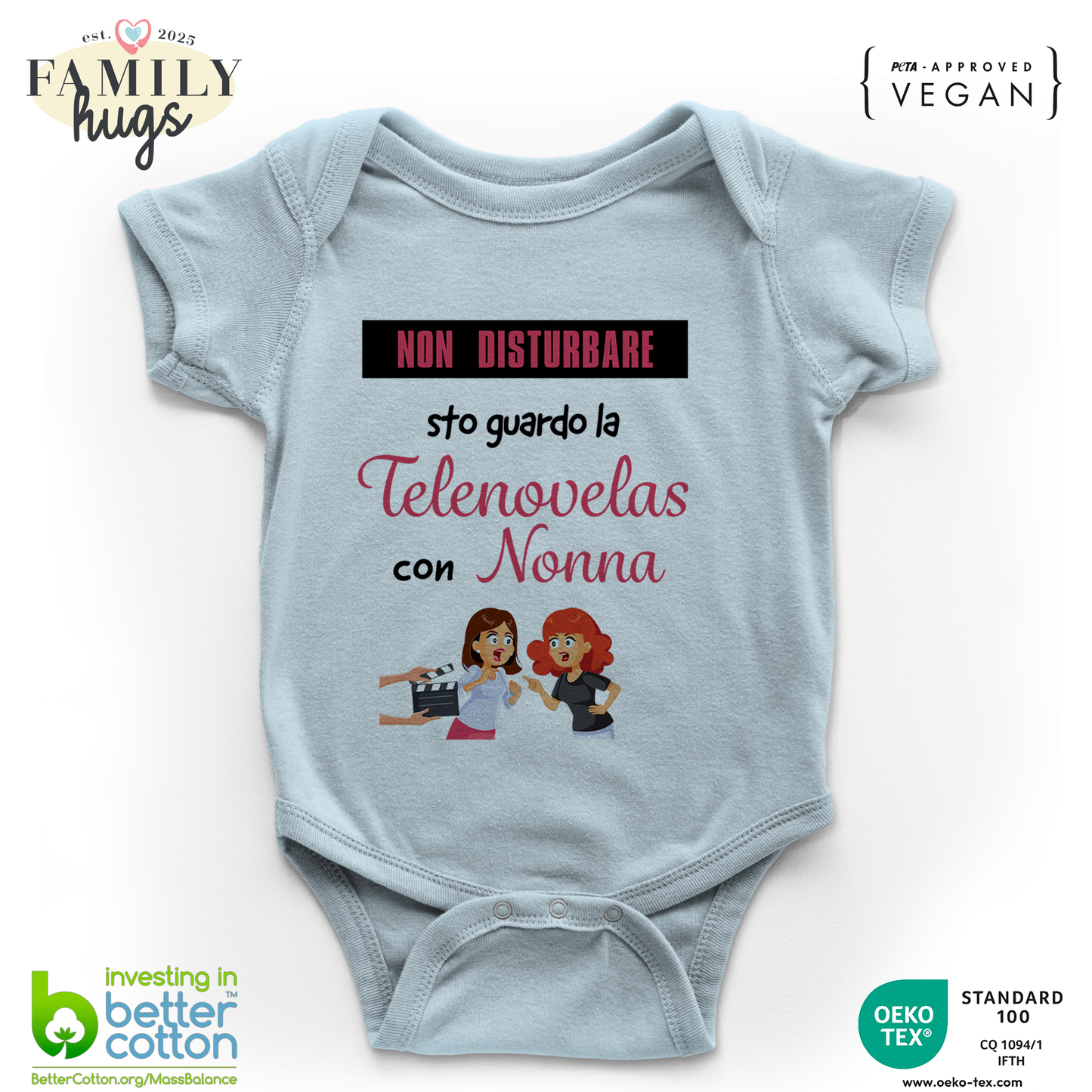 body neonato -non disturbare sto guardo la telenovelas con nonna