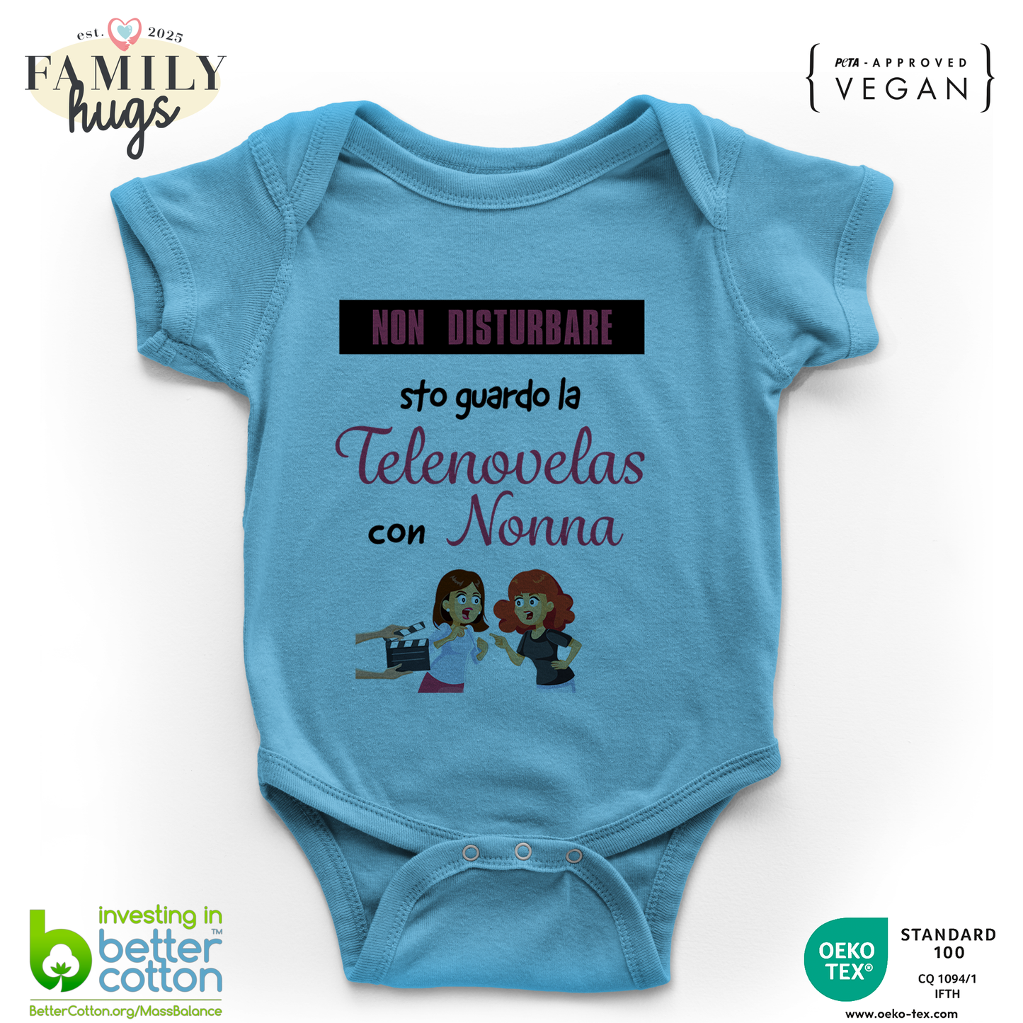 body neonato -non disturbare sto guardo la telenovelas con nonna