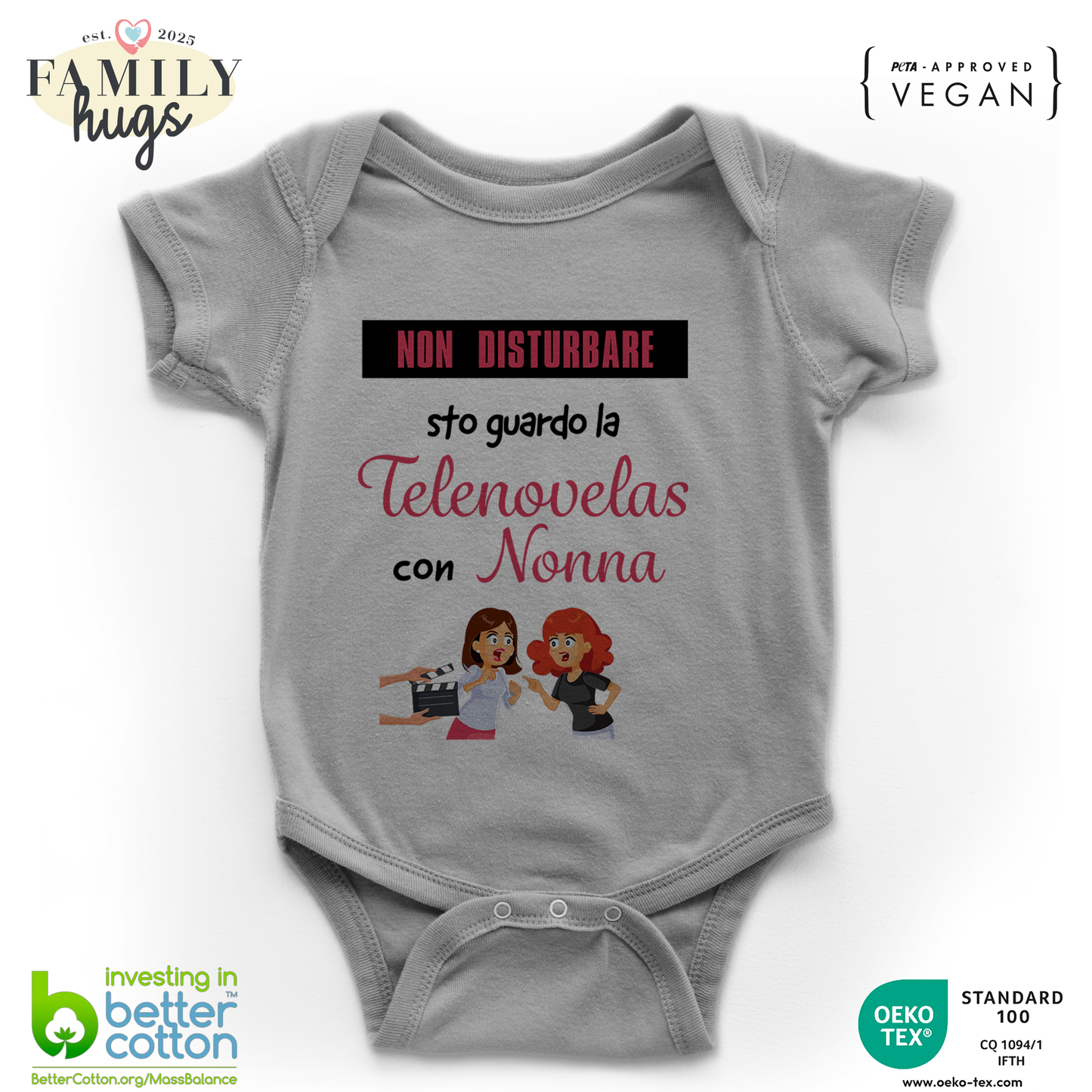 body neonato -non disturbare sto guardo la telenovelas con nonna