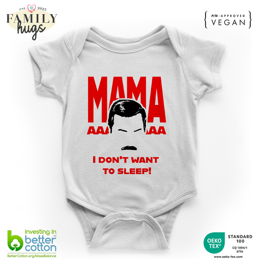 body neonato -freddie mamaaaa i dont want to sleep