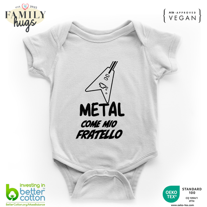 body neonato -metal come fratello