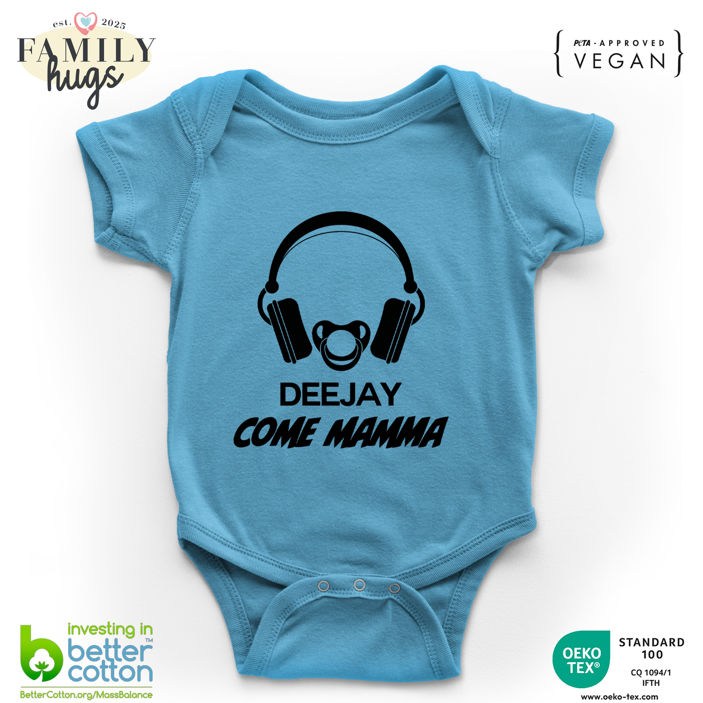 body neonato -deejay dj come mamma