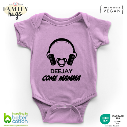body neonato -deejay dj come mamma