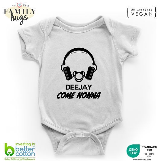 body neonato -deejay dj come nonna
