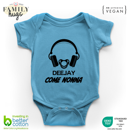 body neonato -deejay dj come nonna