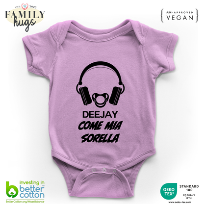 body neonato -deejay dj come sorella