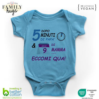 body neonato -dopo 5 m di papa e 9 mesi di mamma eccomi qua