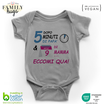 body neonato -dopo 5 m di papa e 9 mesi di mamma eccomi qua