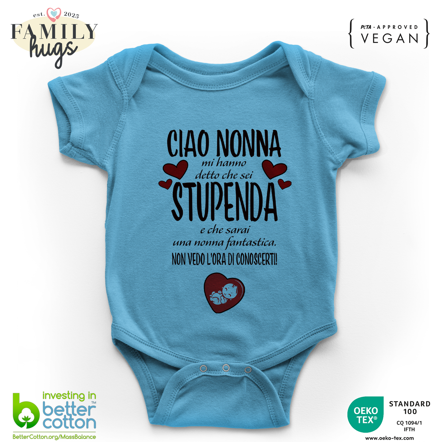 body neonato - ciao nonna mi ha detto che sei stupenda e che sarai una nonna fantastica non vedo l ora di conoscerti