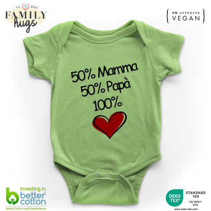 body neonato - 50 mamma 50 papa 100 amore