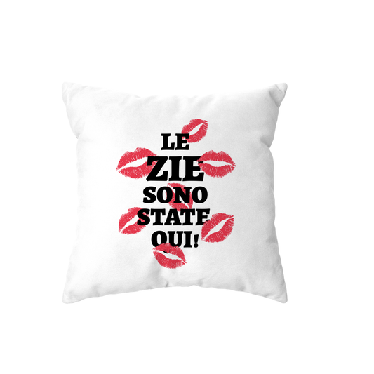cuscino -le zie sono state qui
