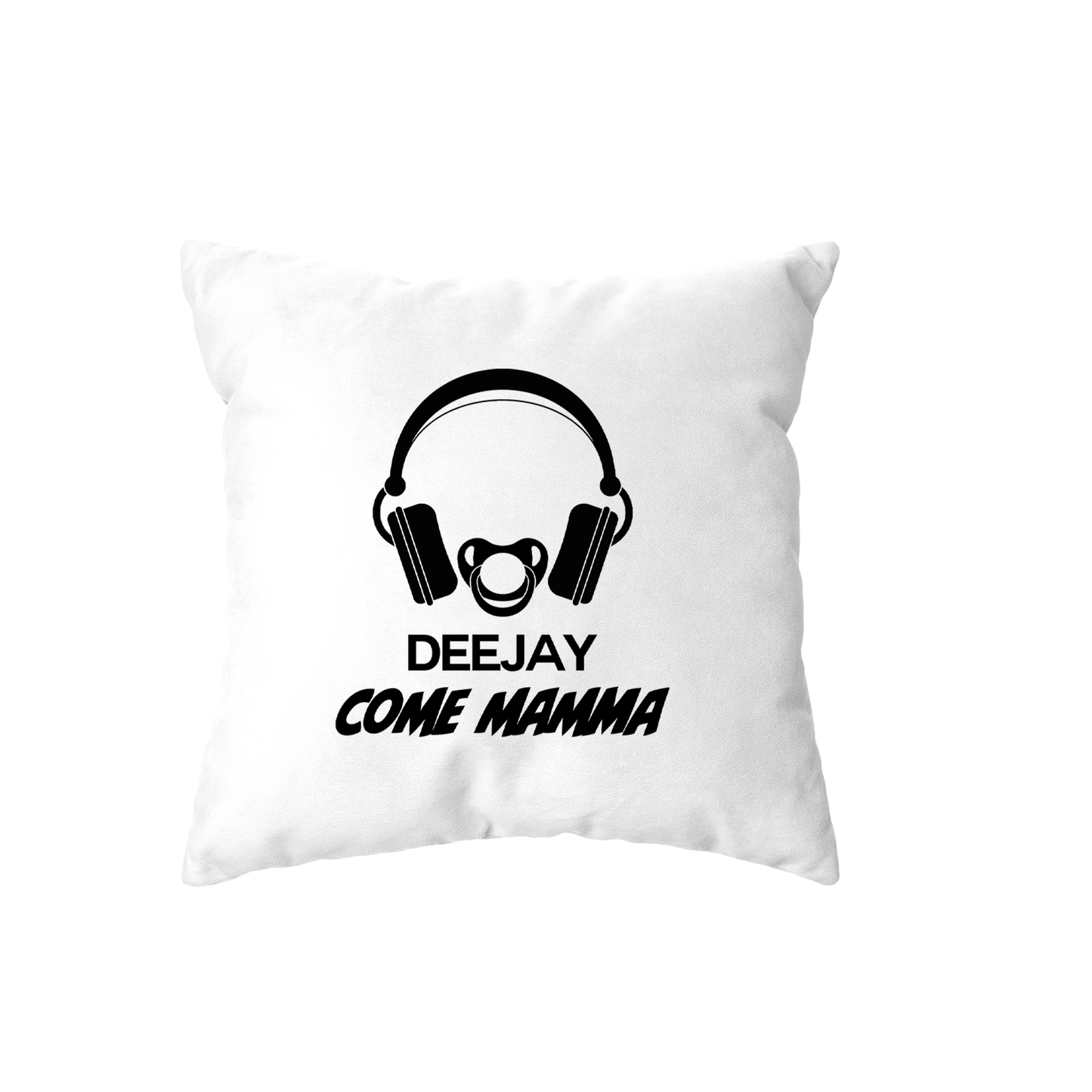 cuscino -deejay dj come mamma