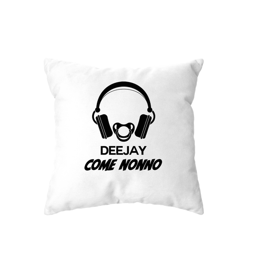 cuscino -deejay dj come nonno