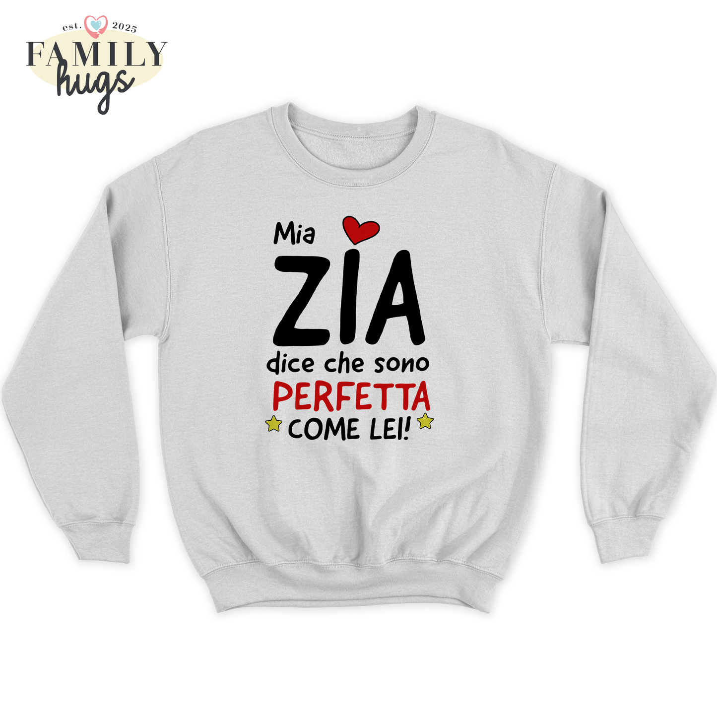 felpa bambino - mia zia dice che sono perfetta come lei