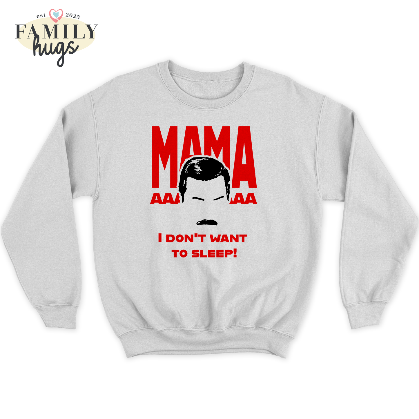 felpa bambino -freddie mamaaaa i dont want to sleep