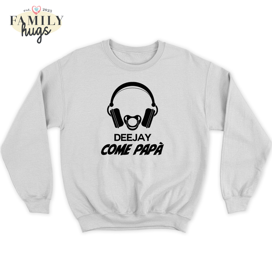 felpa bambino -deejay dj come papa