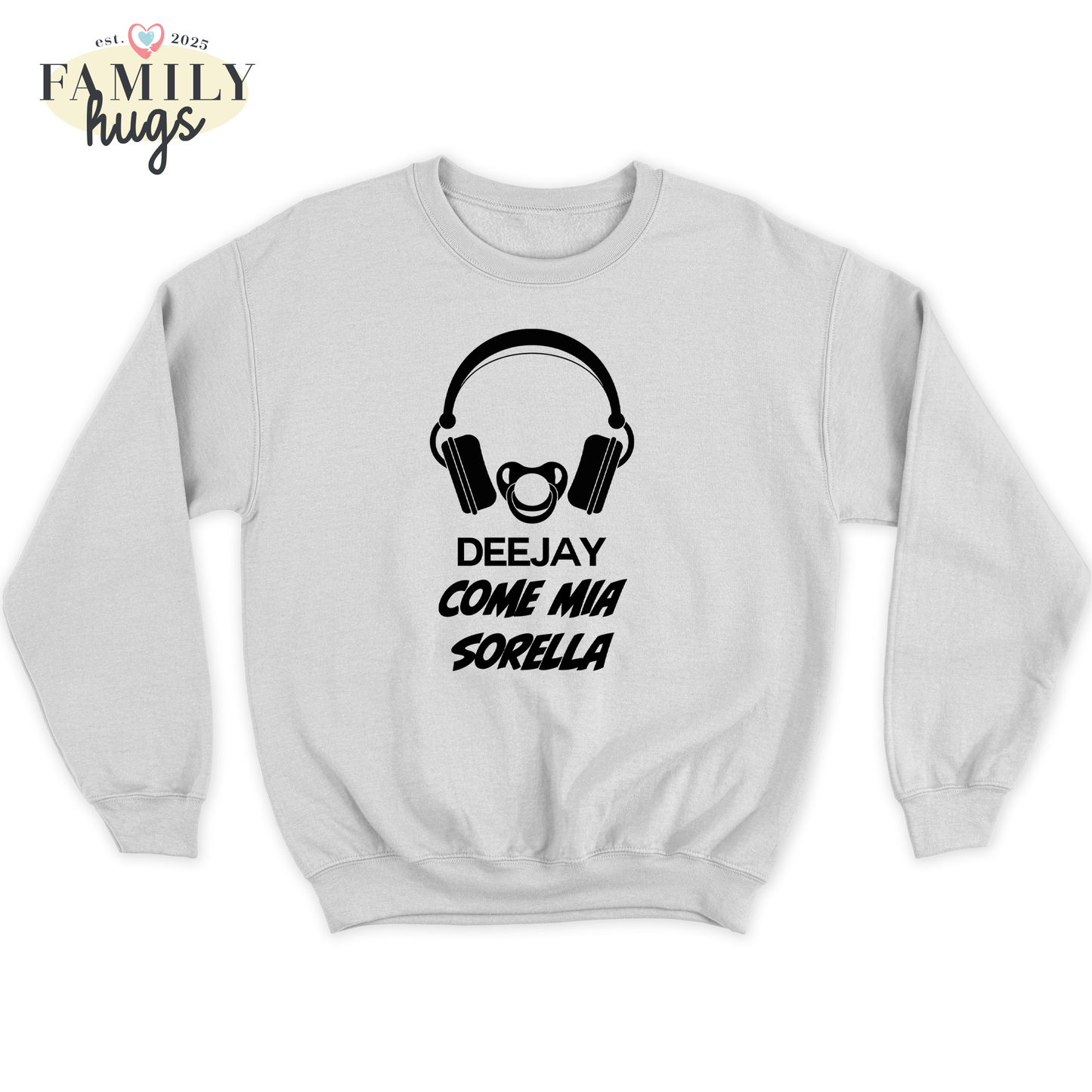 felpa bambino -deejay dj come sorella