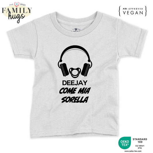 maglietta bambino -deejay dj come sorella