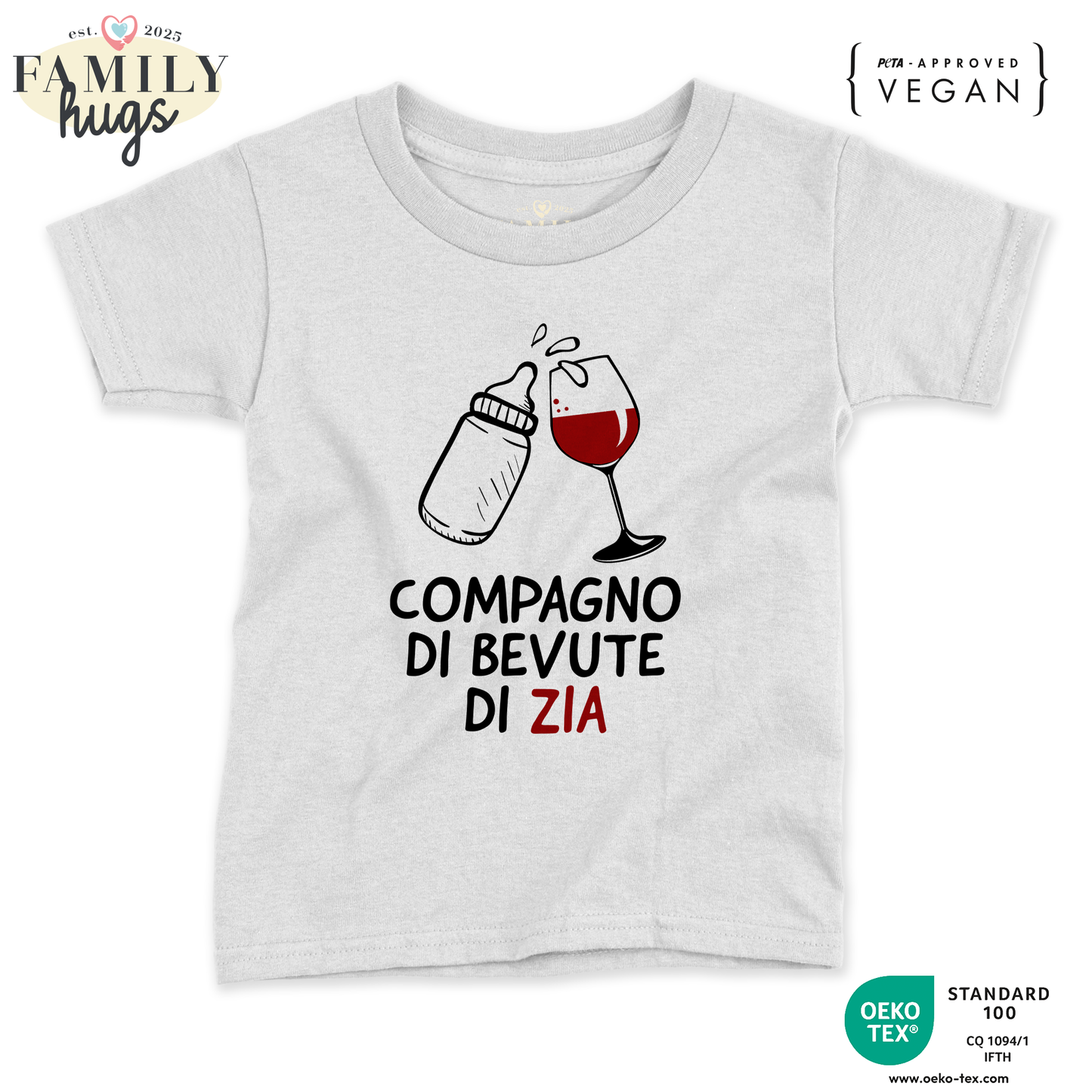 maglietta neonato - compagno di bevute di zia