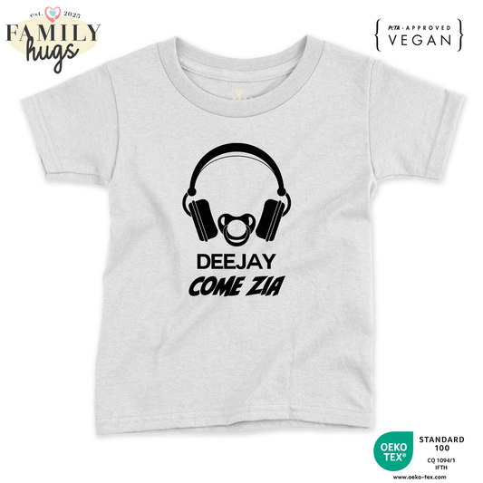 maglietta neonato -deejay dj come zia