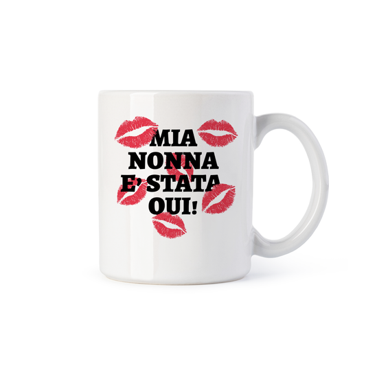 tazza Mug-mia nonna e stata qui baci